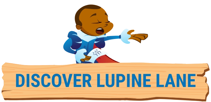Discover Lupine Lane